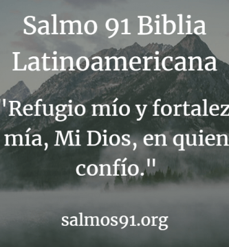 Salmo 91 Biblia Latinoamericana